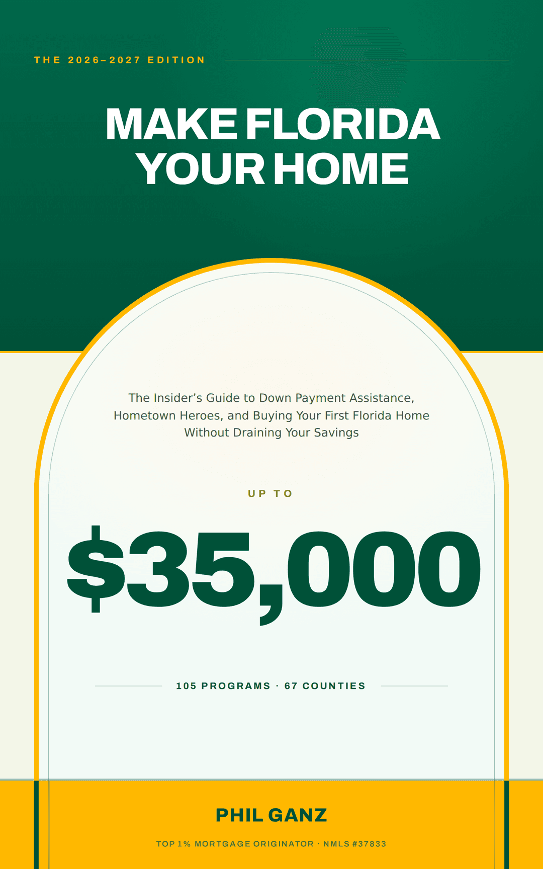 Make Florida Your Home book cover by Phil Ganz