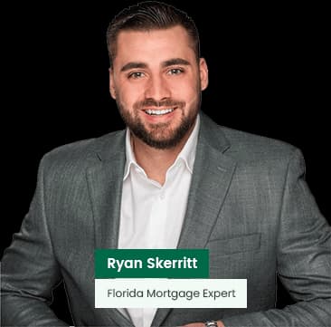 Ryan Skerritt — Florida Mortgage Expert