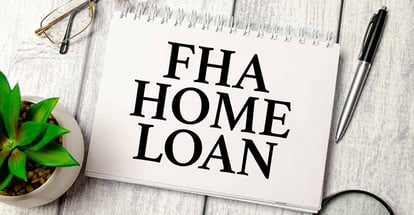 FHA Home loan written on notepad