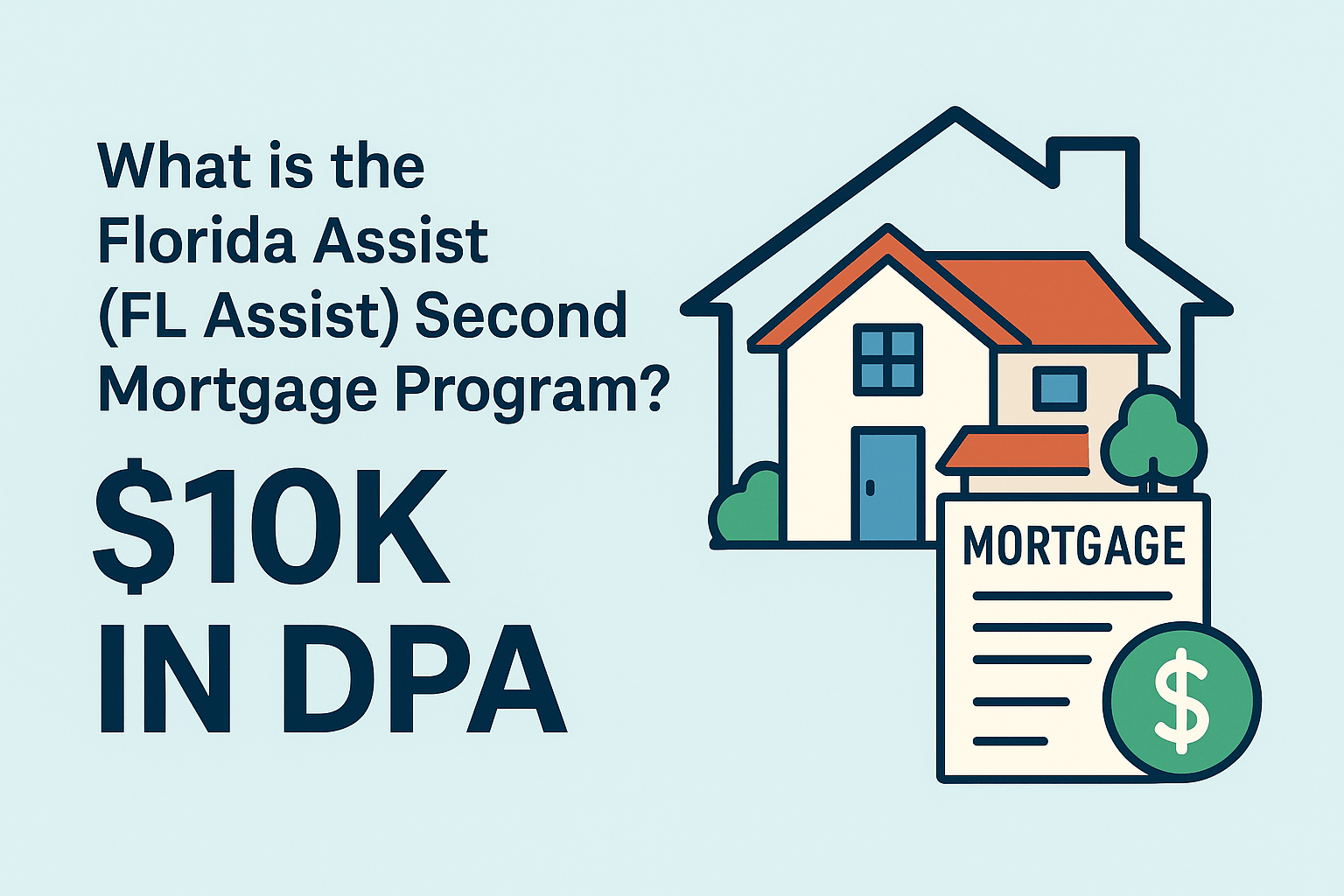 florida-assist-second-mortgage-program-10k-dpa